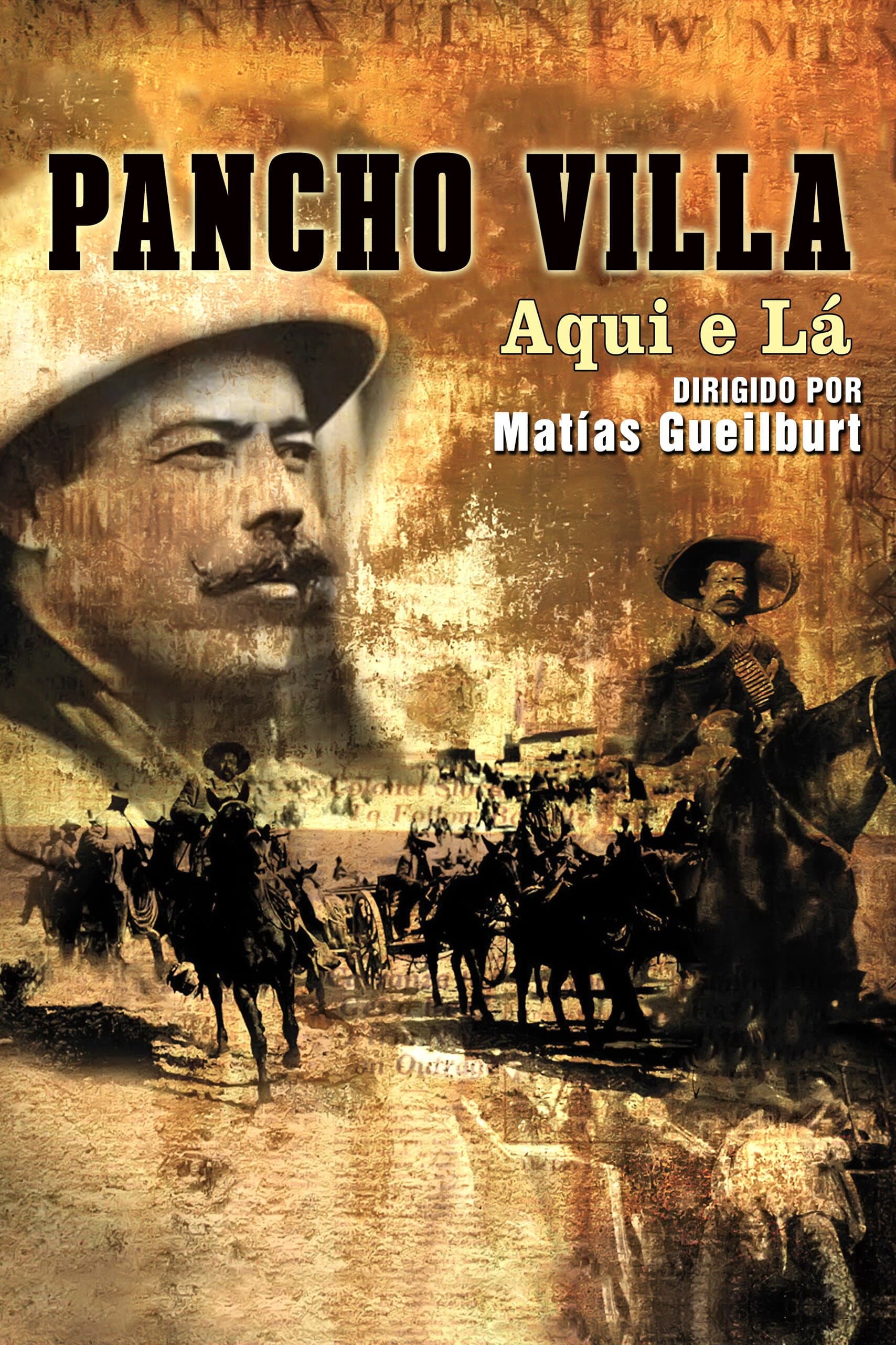 Pancho Villa aquÃ­ y allÃ­