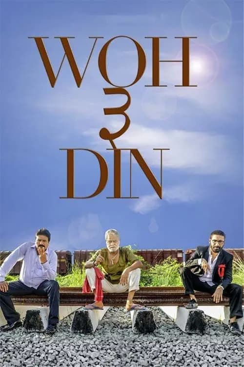 Woh 3 Din