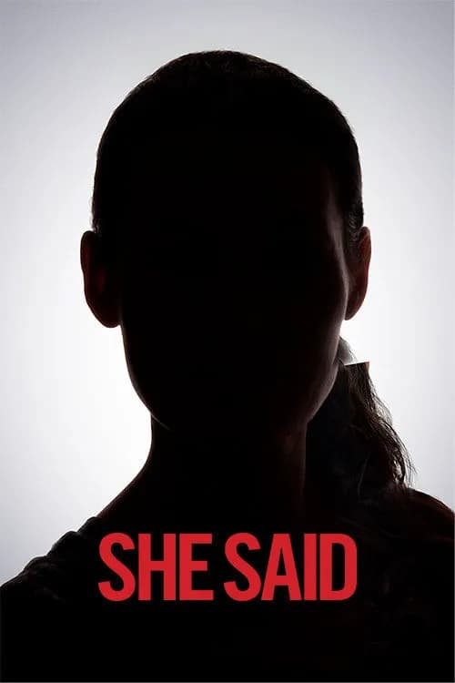 She Said