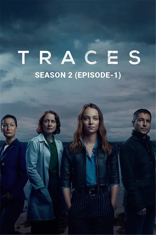 Traces, Series 2: Episode 1