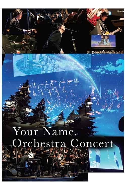 Your Name Orchestra Concert