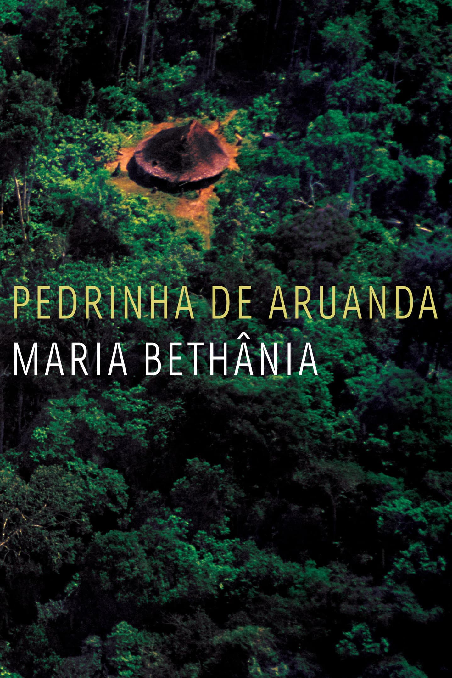 Maria BethÃ¢nia: Pedrinha de Aruanda