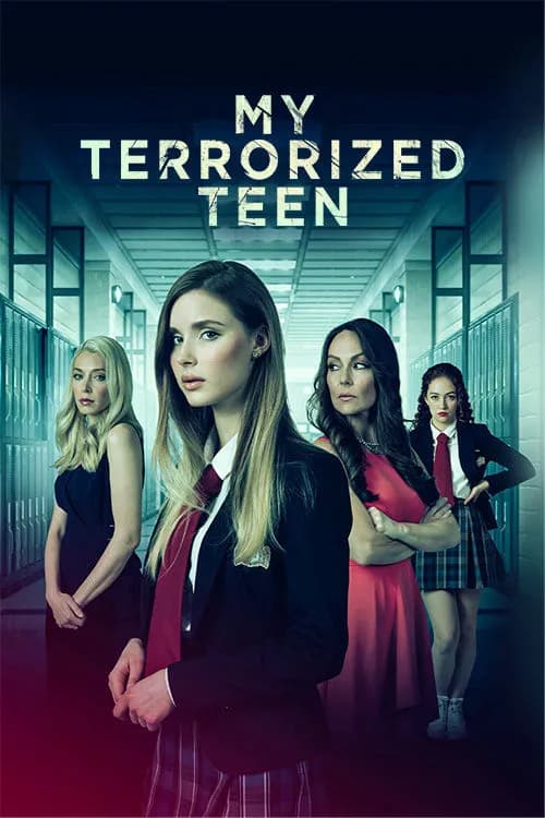 My Terrorized Teen