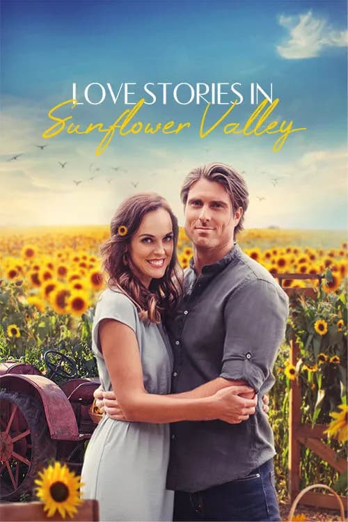 Love Stories in Sunflower Valley