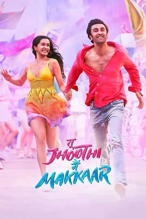 Tu Jhoothi Main Makkaar
