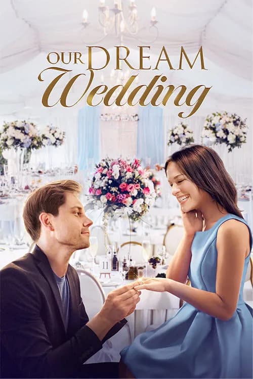 Our Dream Wedding
