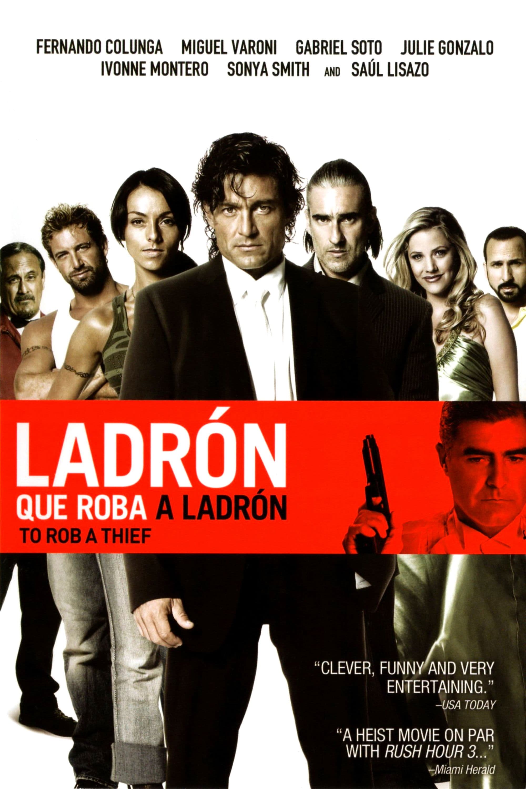 LadrÃ³n que roba a ladrÃ³n