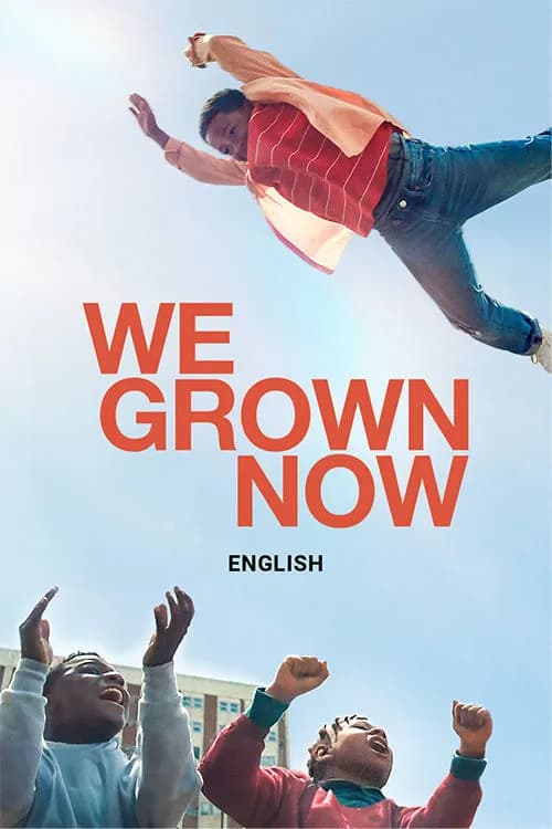 We Grown Now