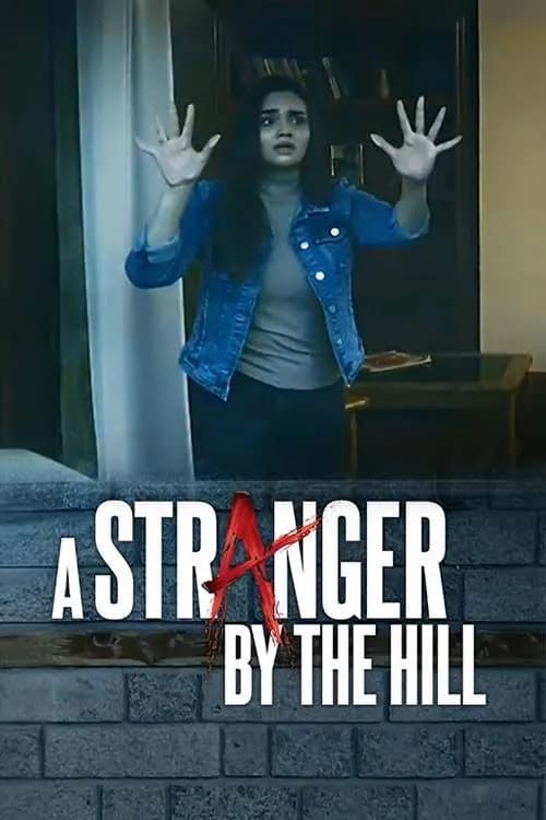 A Stranger by the Hill