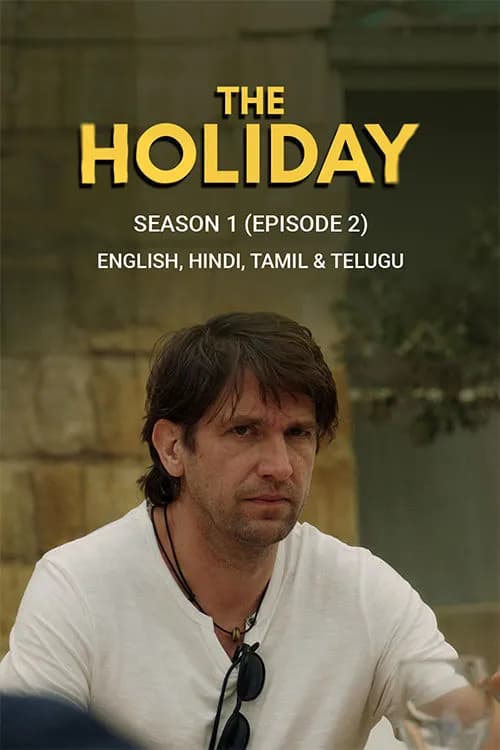 The Holiday S1 - EP2