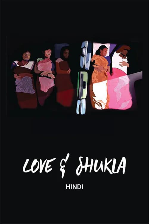 Love & Shukla