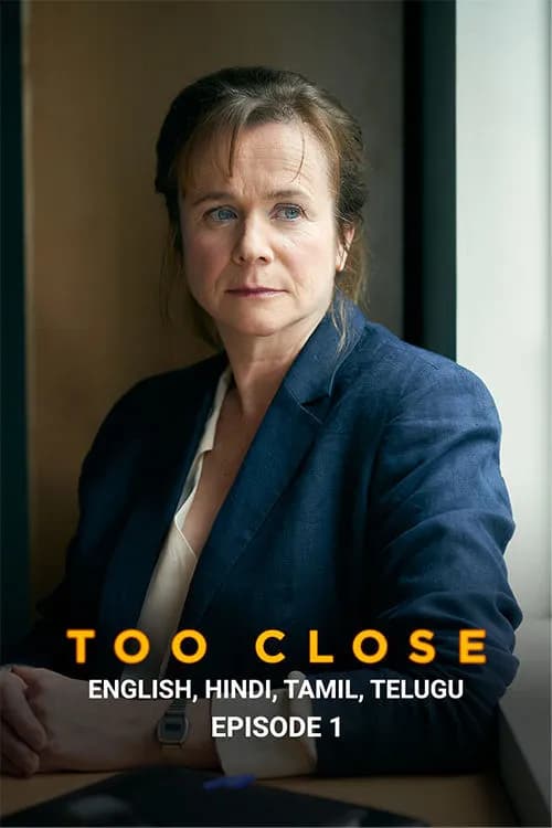 Too Close - Ep 1
