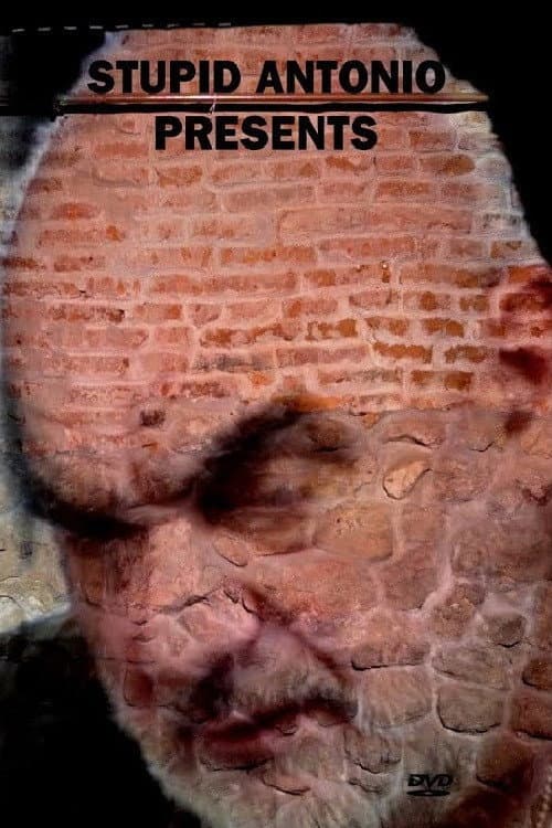 Stupid Antonio presents