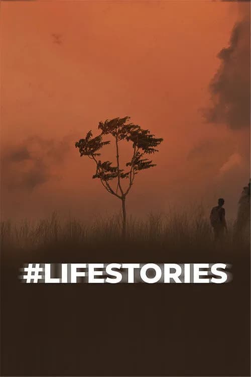#Lifestories