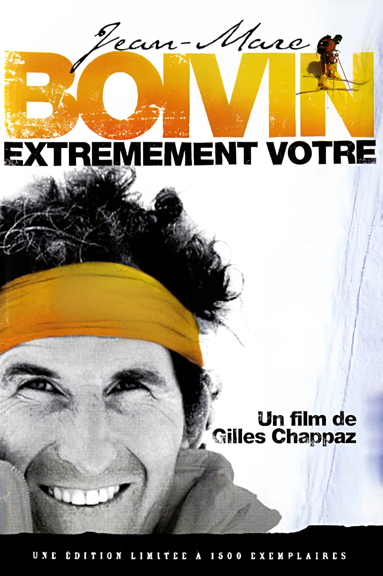 Jean-Marc Boivin, ExtrÃªmement Votre