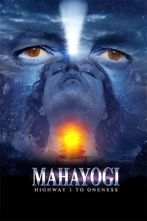 Mahayogi: Highway 1 to Oneness