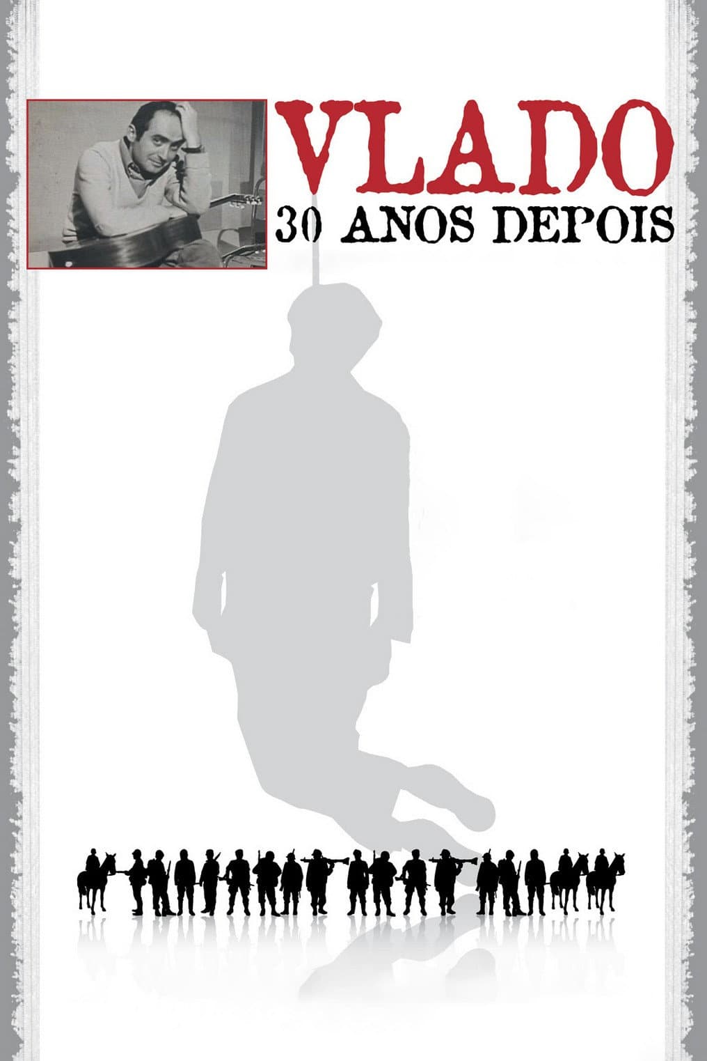 Vlado: 30 Anos Depois