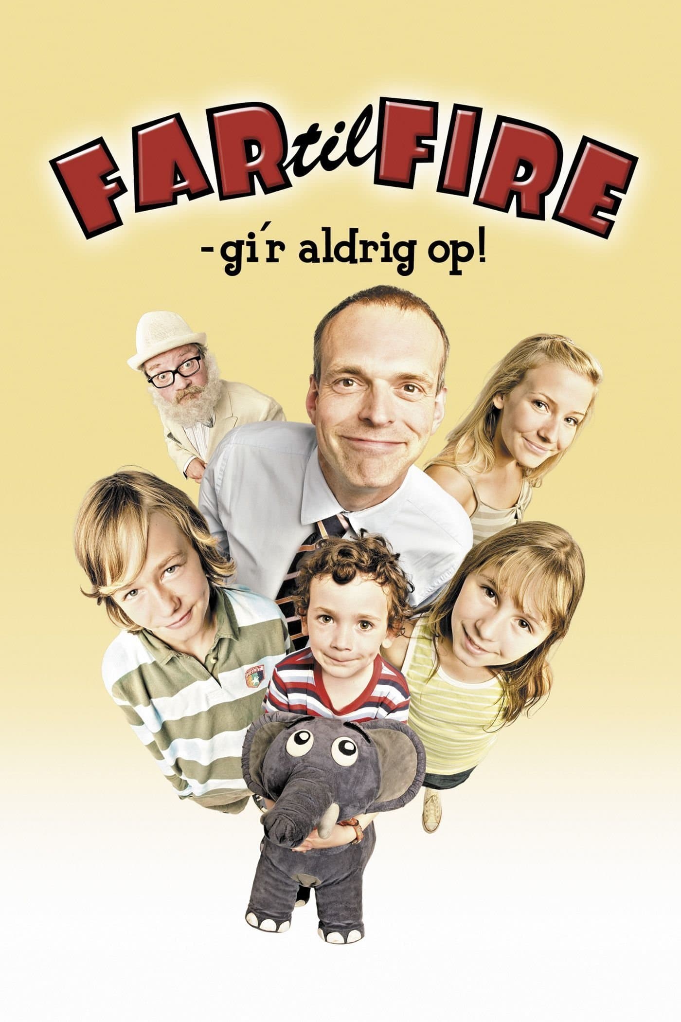 Far til Fire Gi'r Aldrig Op
