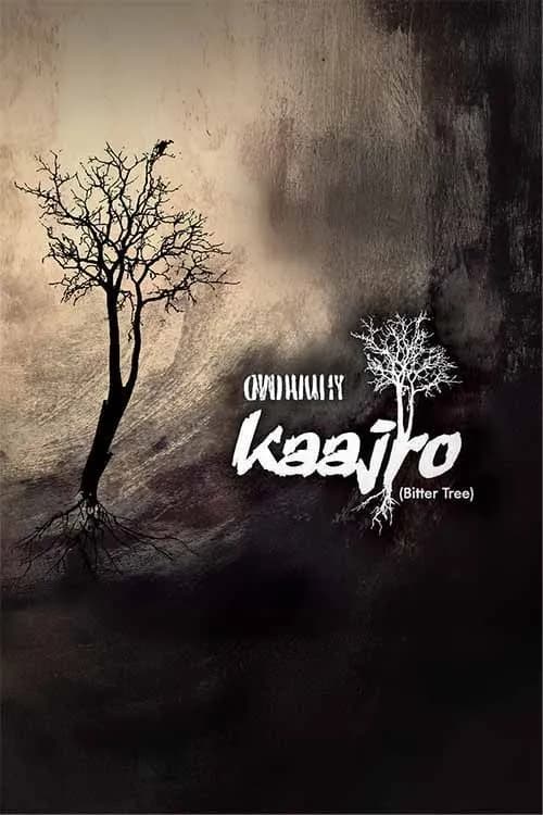 Kaajro - Bitter Tree
