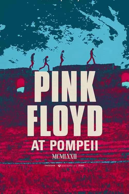 Pink Floyd at Pompeii  MCMLXXII