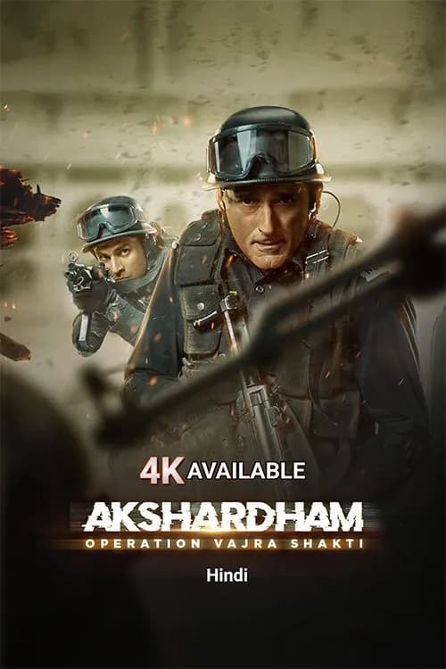 Akshardham: Operation Vajra Shakti