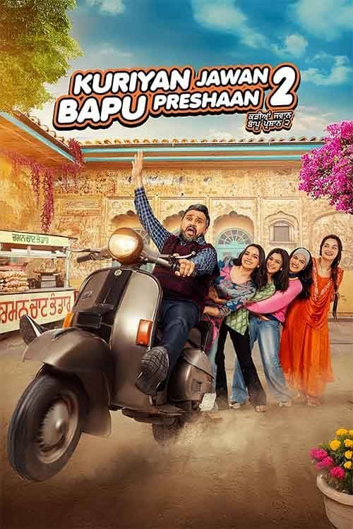 Kuriyan Jawan Bapu Preshaan 2