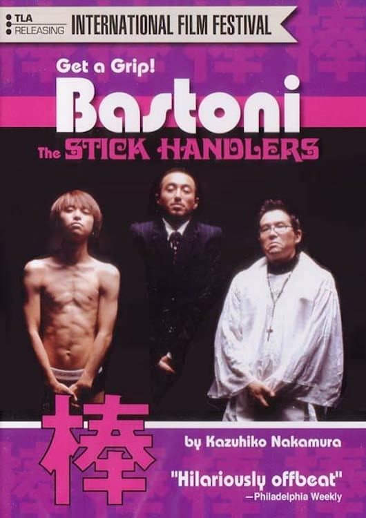 Bastoni: Stick Handlers