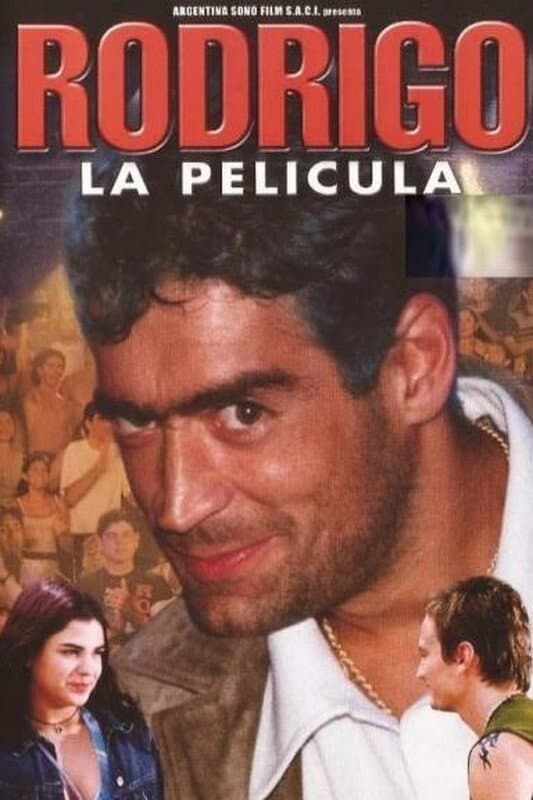 Rodrigo, la pelÃ­cula