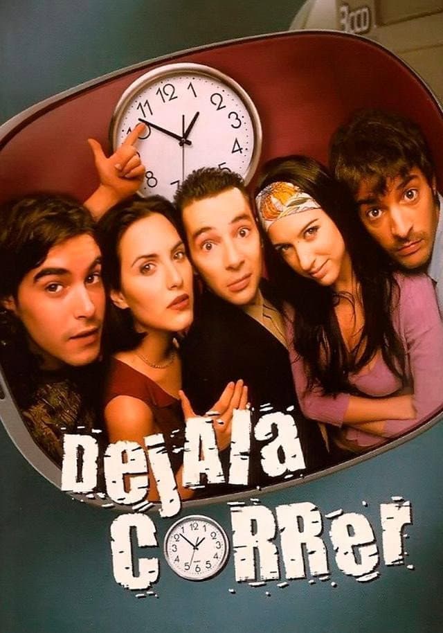 DÃ©jala correr