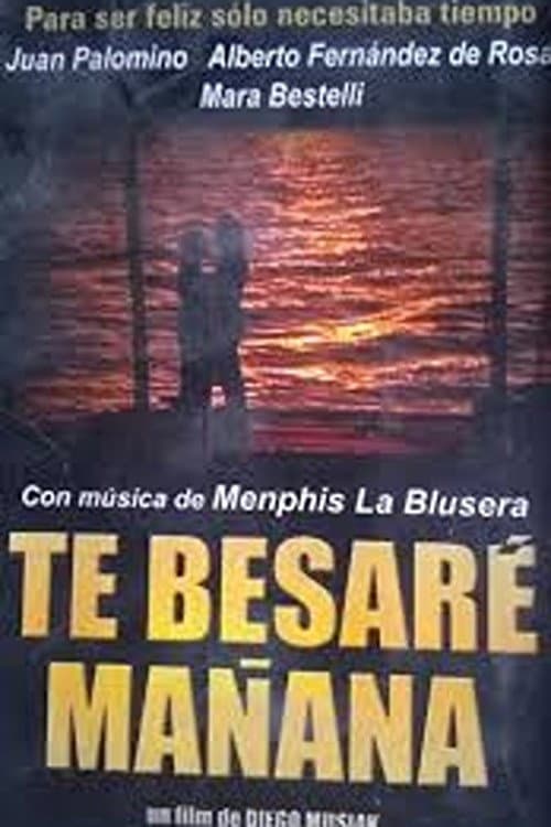 Te besarÃ© maÃ±ana