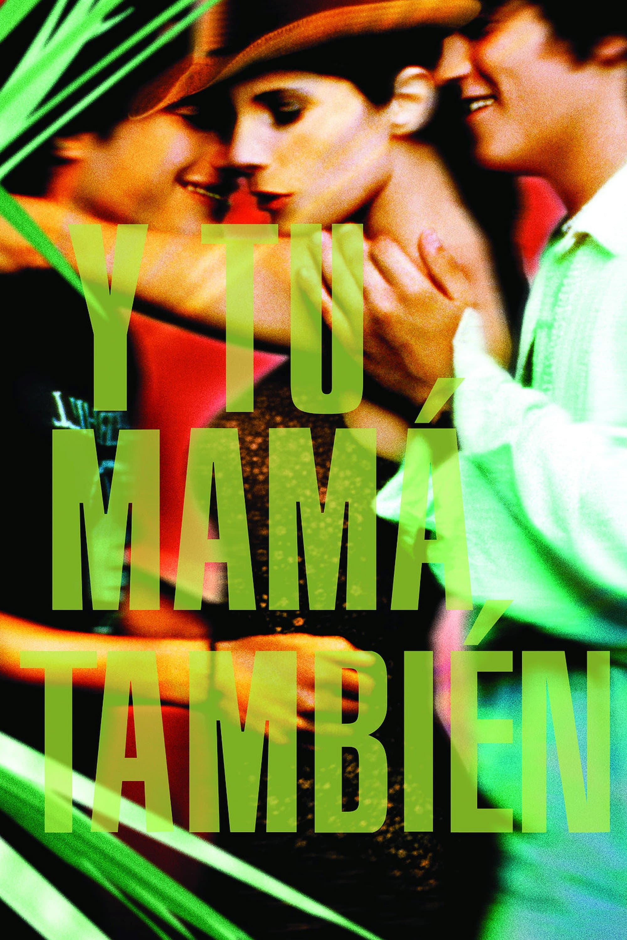 Y tu mamÃ¡ tambiÃ©n