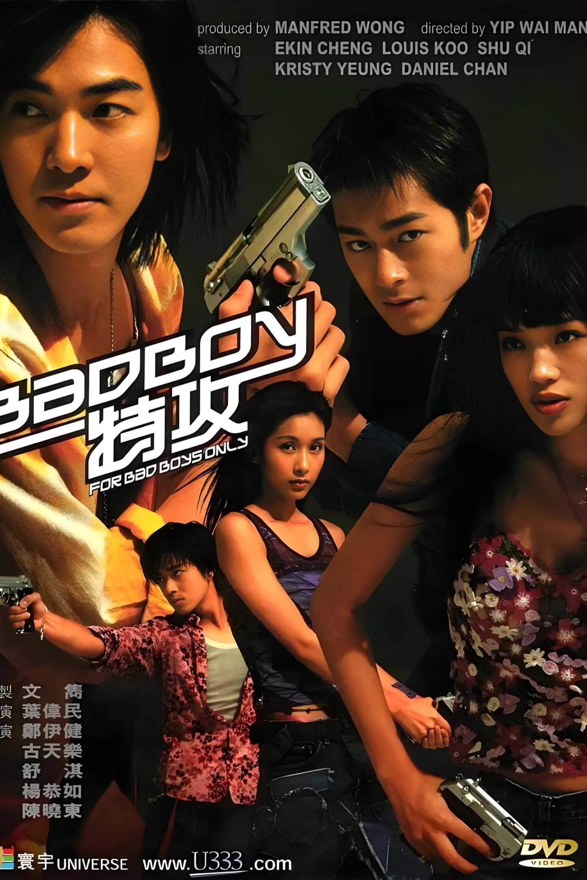 For Bad Boys Only
