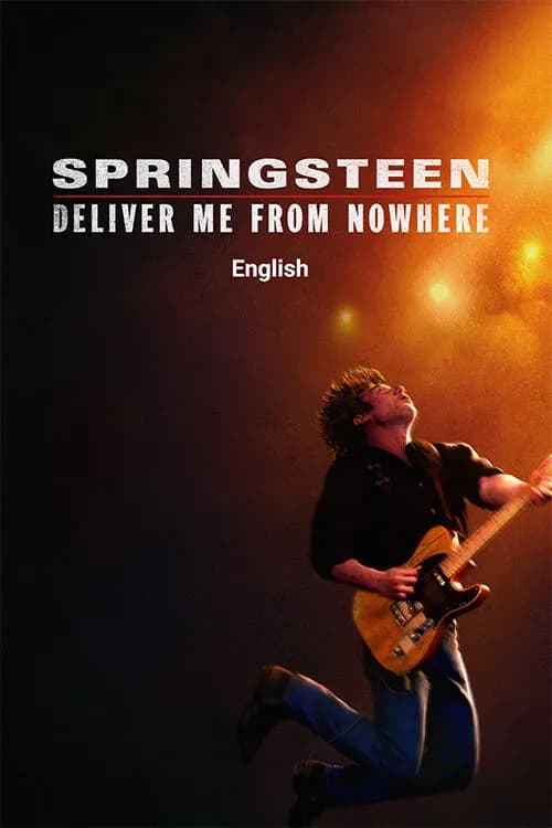 Springsteen: Deliver Me from Nowhere
