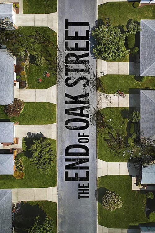 The End of Oak Street