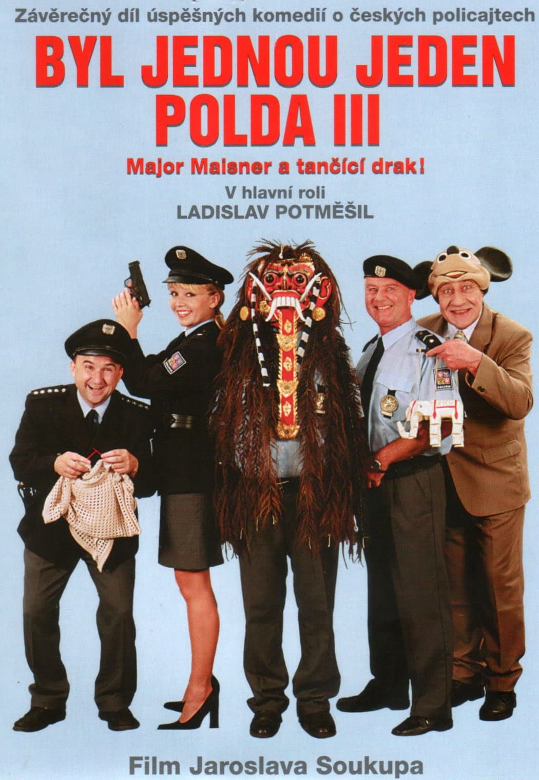 Byl jednou jeden polda III - Major Maisner a tancÃ­cÃ­ drak