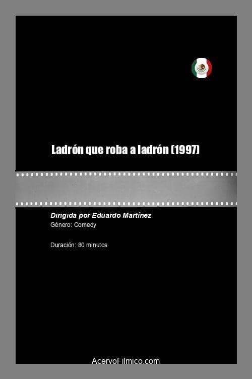 LadrÃ³n que roba a ladrÃ³n