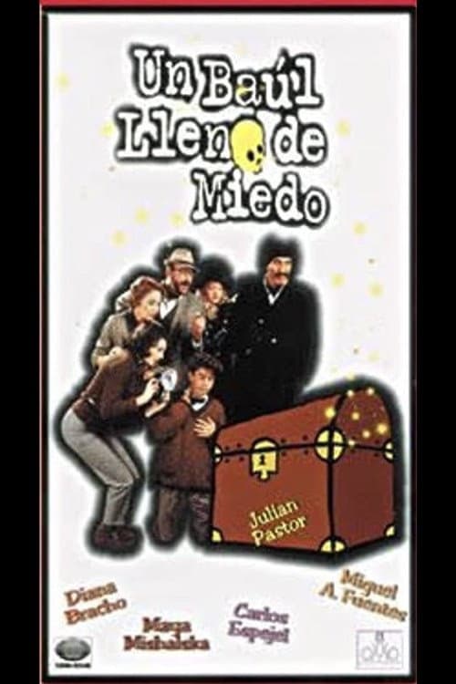 Un baÃºl lleno de miedo