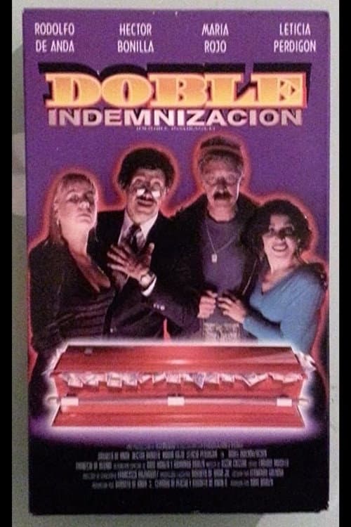 Doble indemnizaciÃ³n