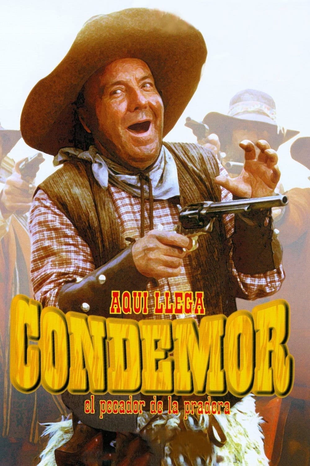 AquÃ­ llega Condemor, el pecador de la pradera