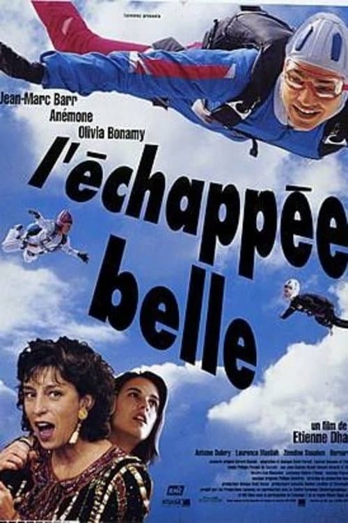 L'Ã©chappÃ©e belle