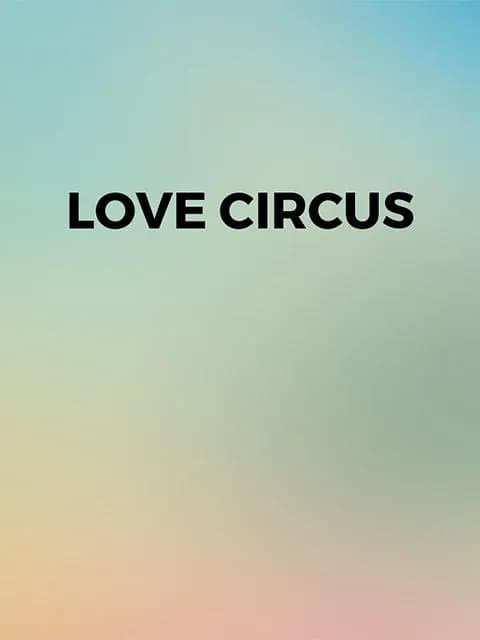 Love circus
