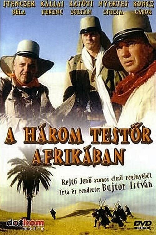 A hÃ¡rom testÃ¶r AfrikÃ¡ban