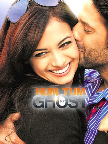 Hum Tum Aur Ghost