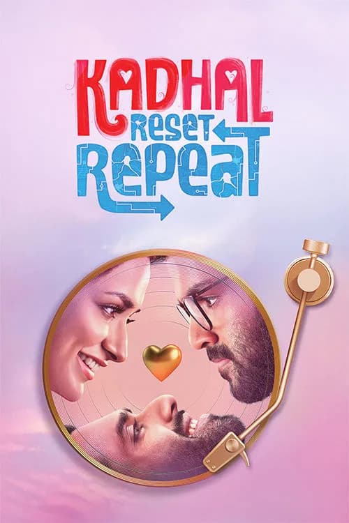 Kadhal Reset Repeat