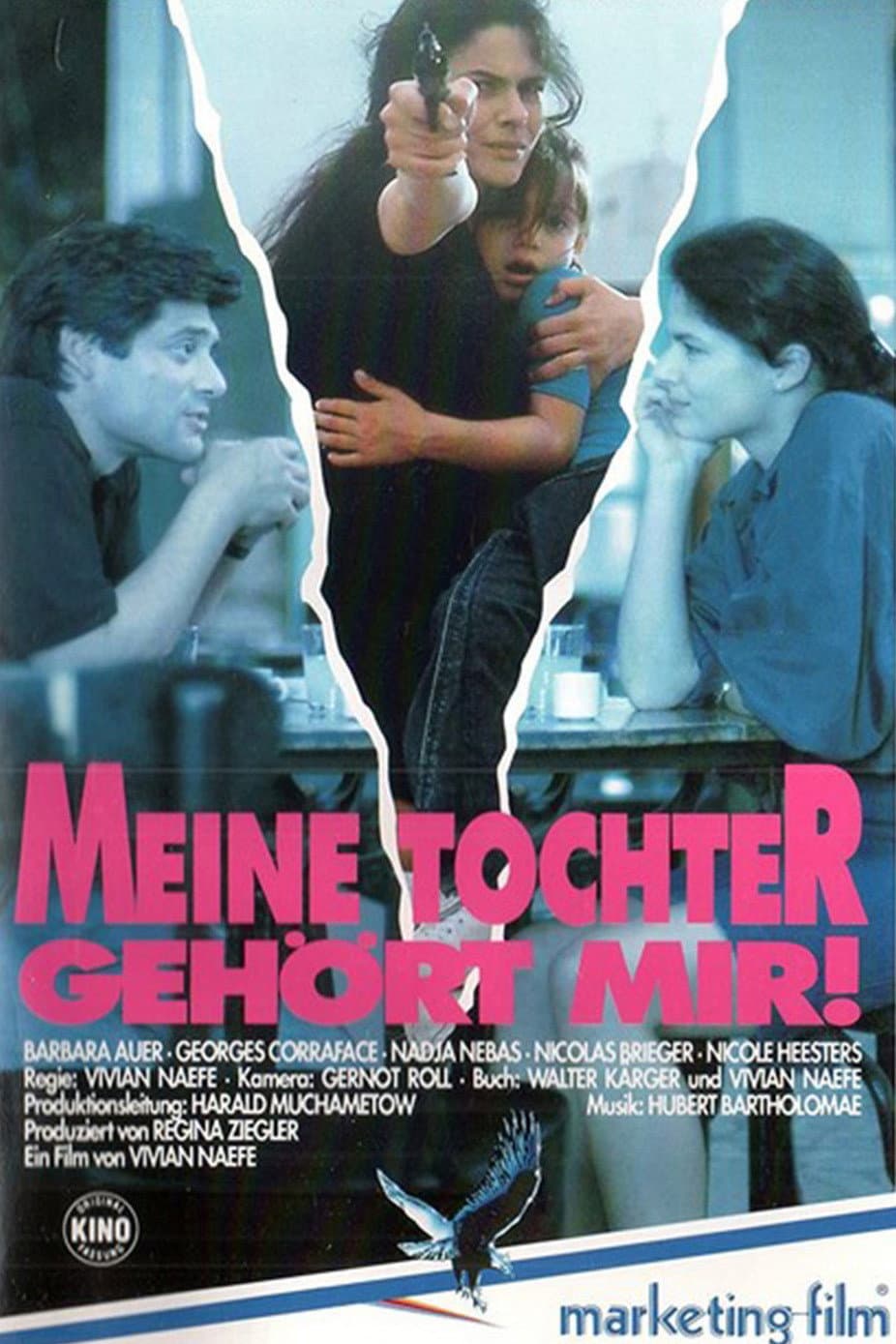 Meine Tochter gehÃ¶rt mir