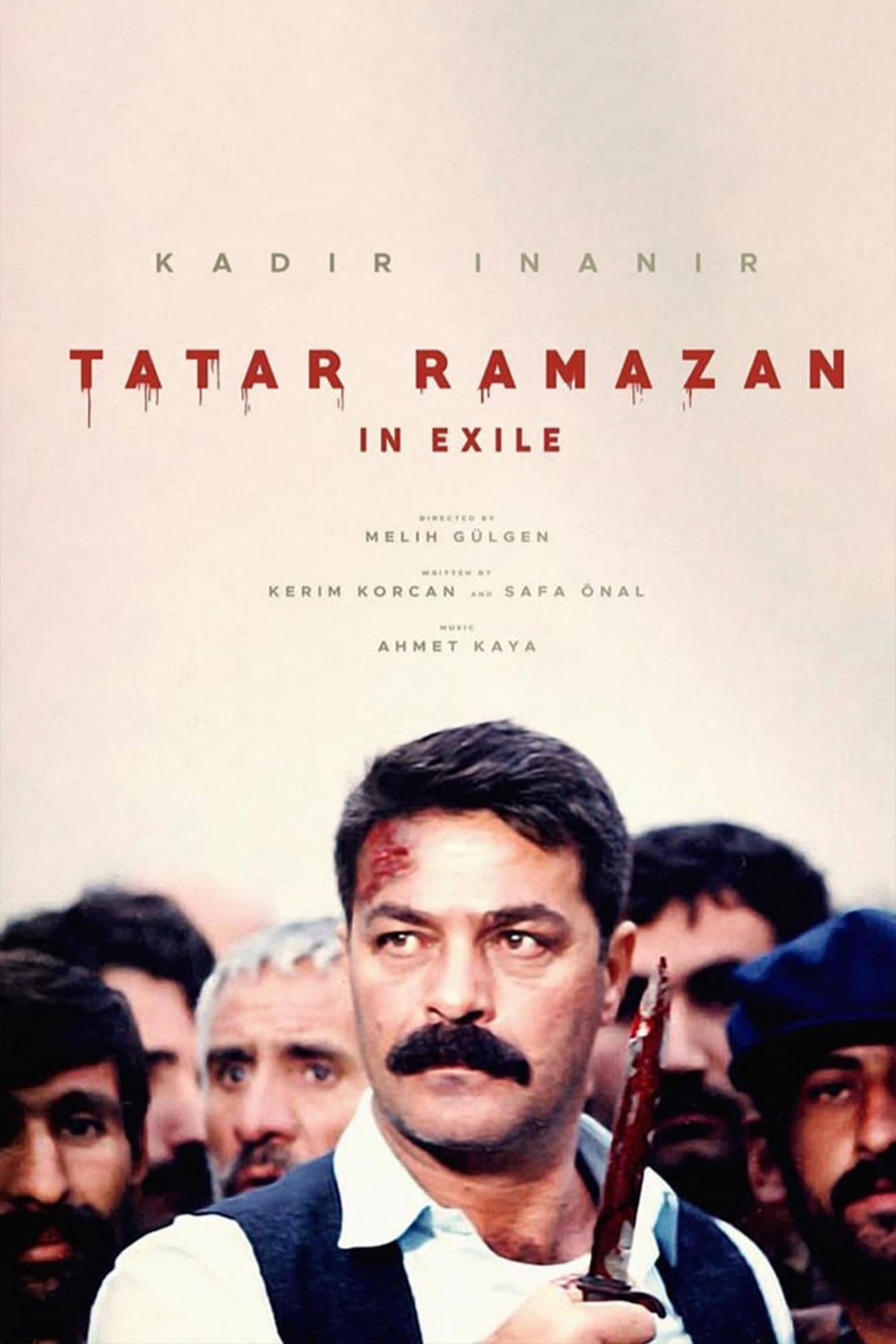 Tatar Ramazan: SÃ¼rgÃ¼nde