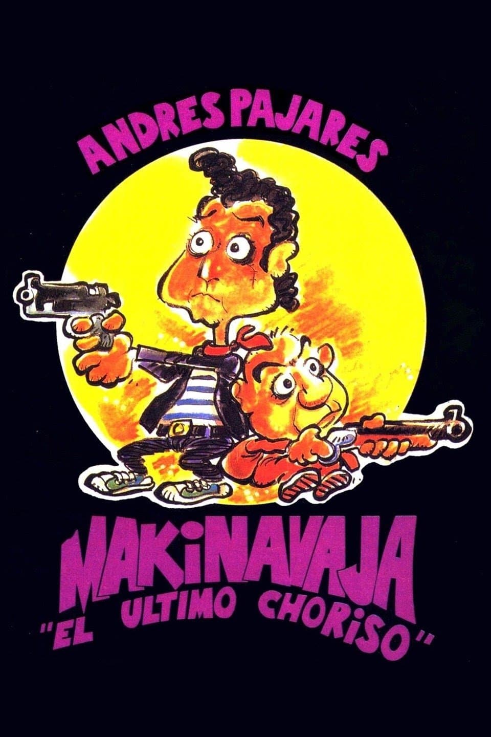 Makinavaja, el Ãºltimo choriso
