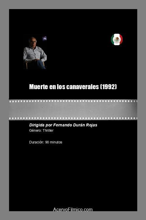 Muerte en los canaverales