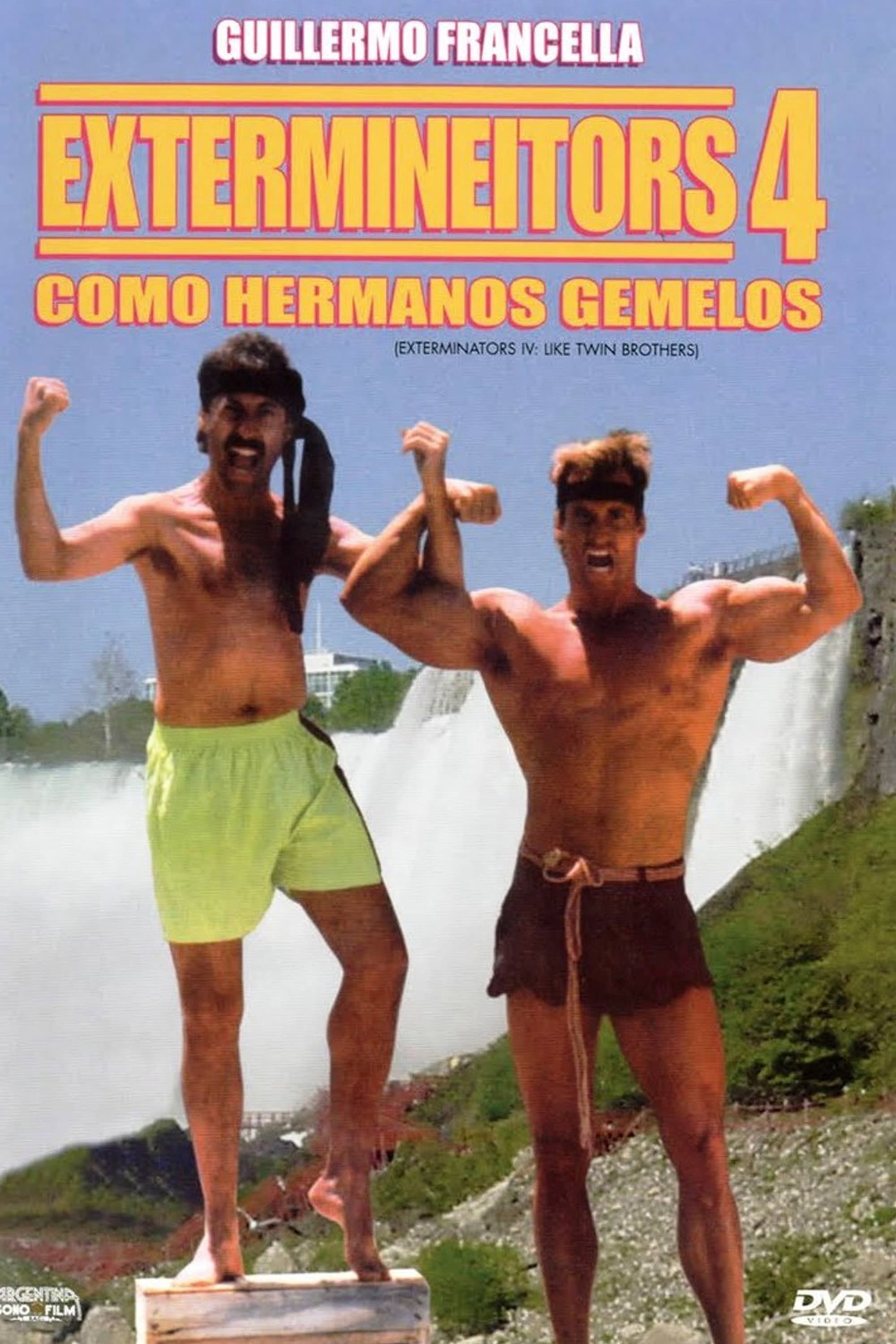 Extermineitors 4: Como Hermanos Gemelos