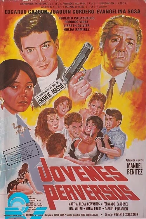 JÃ³venes perversos